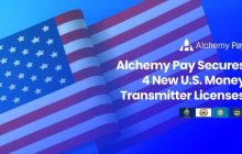 Alchemy Pay通过获得四个新的货币传输许可证，增强了在美国的监管足迹