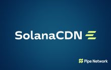 Pipe Network launches SolanaCDN: a free, open-source Solana validator client with built-in acceleration features.