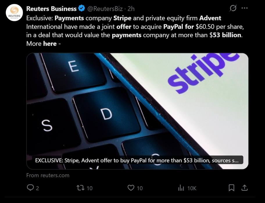 Stripe和Advent收购Paypal的报价。